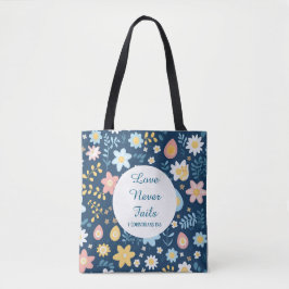 Love Never Fails Tote Bag Tygkasse
