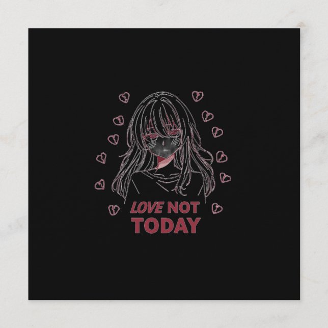 LOVE NOT TODAY INBJUDNINGAR (Framsida)