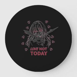 LOVE NOT TODAY STOR KLOCKA