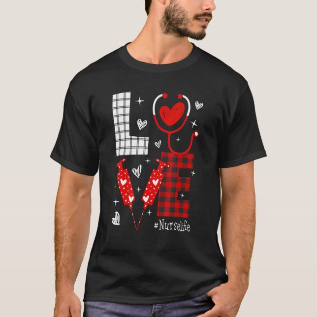 LOVE Nurse Life Buffalo Plaid Valentine Day Nursin T Shirt (Framsida)