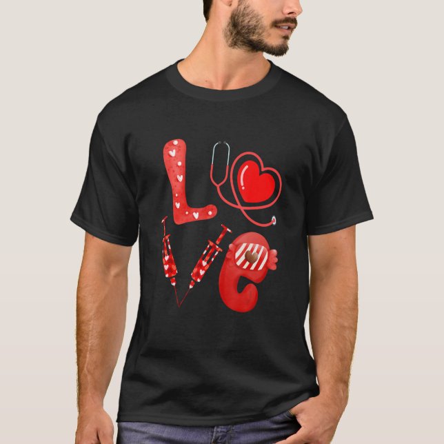 Love Nurse Stethoscope Syringe Happy Valentine's D T Shirt (Framsida)