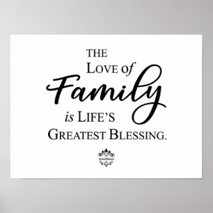 Love Of Family Is Life's Greatest Blessing Poster
