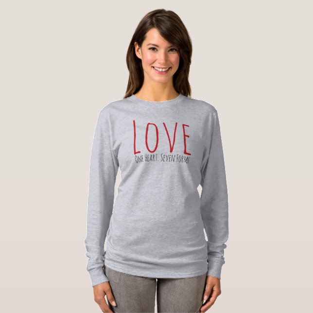 Love - One Heart. Seven Forms T-Shirt (Hel framsida)