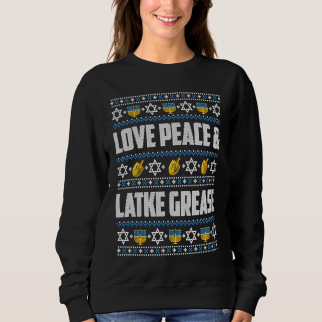 Love Peace Latke Grease Hanukkah Ugly Christmas Sw T Shirt (Framsida)