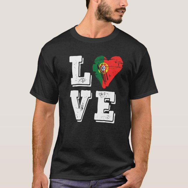 Love Portugal Flag Proud Portuguese T Shirt (Framsida)