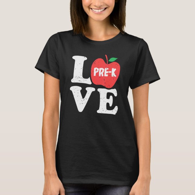 Love Pre K Apple Student Teacher   T Shirt (Framsida)
