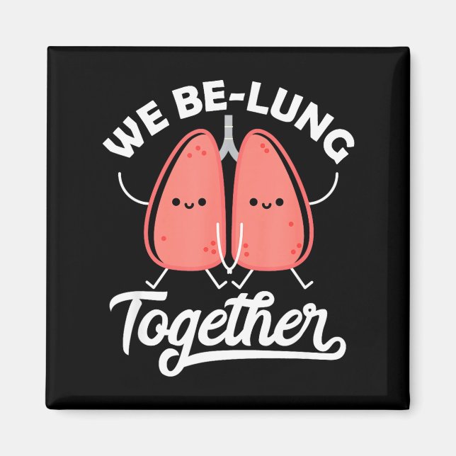 Love Pun Resratory Therast We Belung Together Vale Magnet (Framsidan)