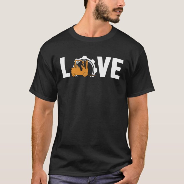 Love Reach Truck Lift Truck Pro Forklift Operator T Shirt (Framsida)