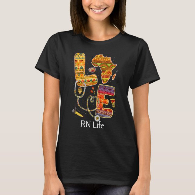 Love RN Nurse Black History Month Pride Afro Afric T Shirt (Framsida)