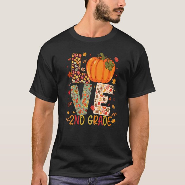 Love Second Grade Happy Fall Thanksgiving Women 2n T Shirt (Framsida)