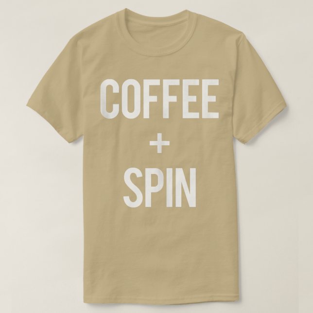 Love Spin And Coffee Gym Eercise Spinning Class Fi T Shirt (Design framsida)
