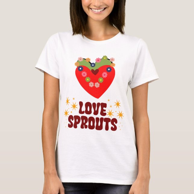Love Sprouts T-Shirt (Framsida)