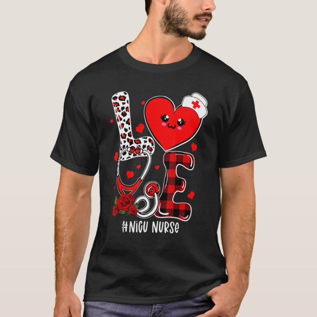 Love Stethoscope Heart NICU Nurse Valentines Day_1 T Shirt (Framsida)