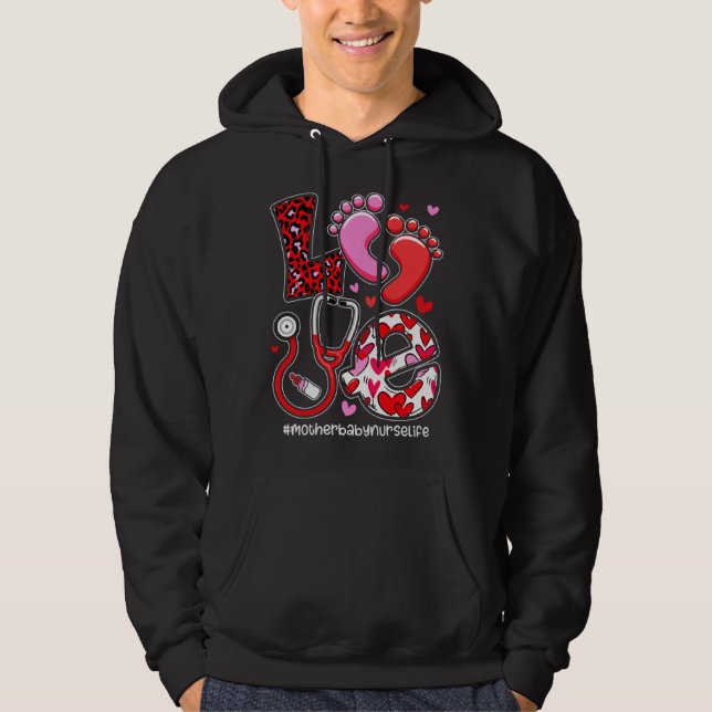 LOVE Stethoscope Mother s Day Baby Nurse Life Momm Hoodie (Framsida)