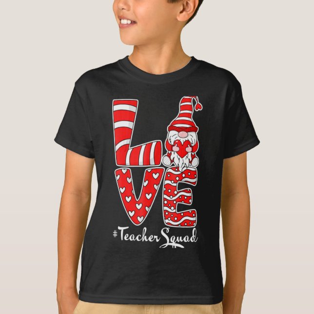 Love Teacher Squad Gnome Hearts Valentines Gnome T T Shirt (Framsida)