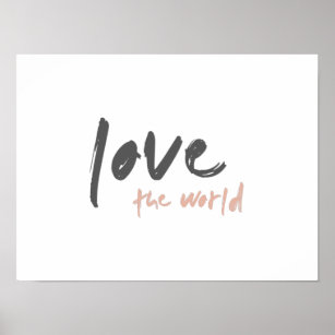Love the World   Modern Save Planet Earth Global Poster
