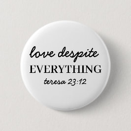 Love Them Anyway | Luke 23:34 Bible Faith Design Knapp