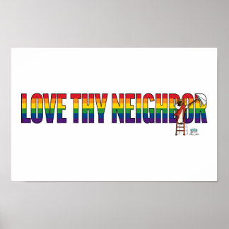 Love Thy Neighbor Poster