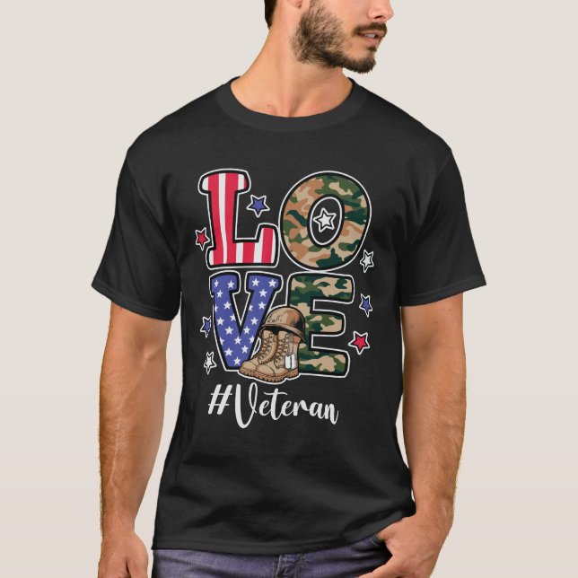 LOVE Veteran Patriotic Flag Camouflage Military T Shirt (Framsida)