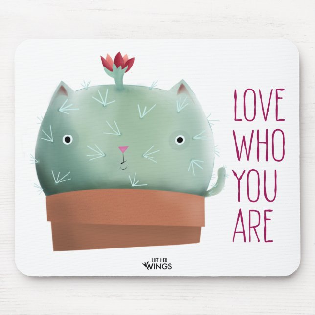 Love Who You Are Cactus Cat — Mouse Pad Musmatta (Framsidan)