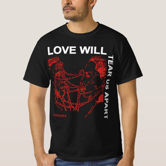 Love Will Tear Us Apart Joy Division Shirts T Shirt (Framsida)
