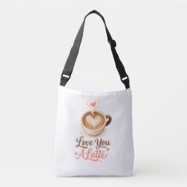 Love You A Latte – Cute Coffee Valentine Gift Axelväska
