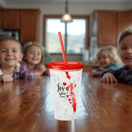 Love You Acrylic Tumbler Take Away Mugg