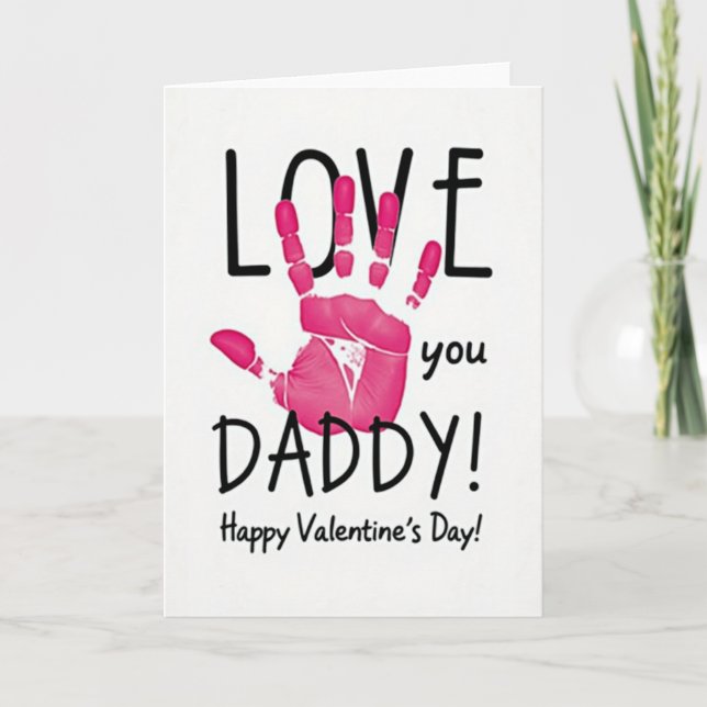 Love You Daddy Valentines Day Card Kort (Framsida)