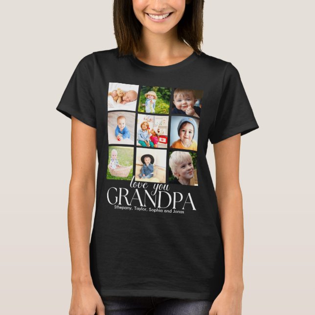 Love You Grandpa Beautiful Collage 9 Photos  T Shirt (Framsida)