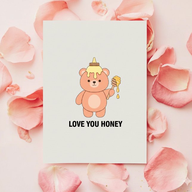 Love You Honey Funny Cute Valentine Card Gift Julkort (Skapare uppladdad)