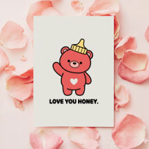 Love You Honey Sweet Card for Valentine Gift