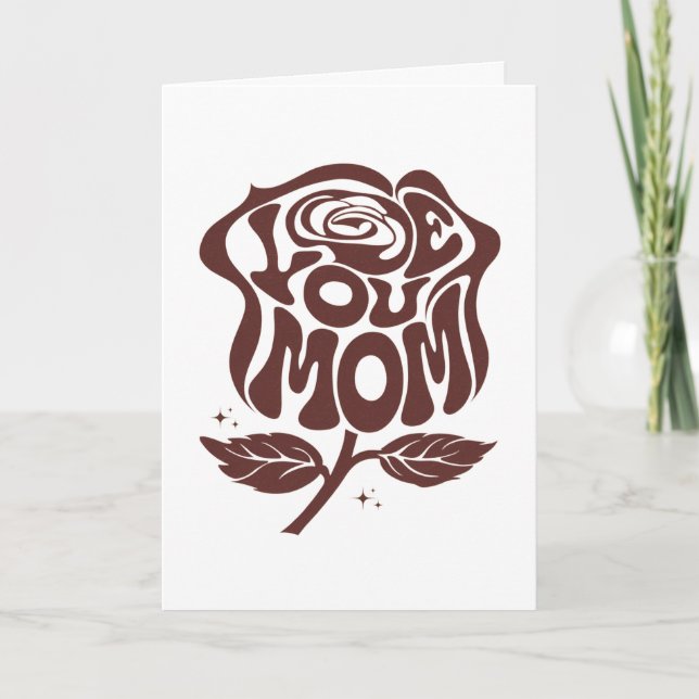 Love You Mom Rose Typography Kort (Framsida)