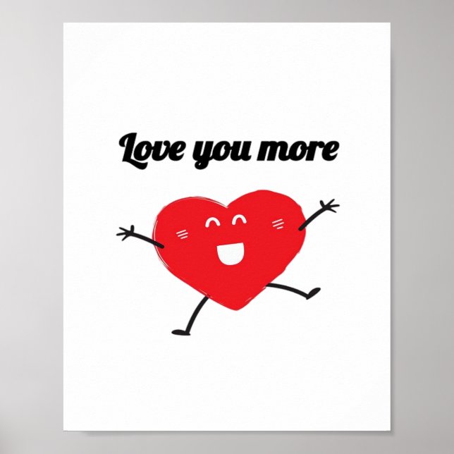 Love You More Balanced Visual Style  Poster (Framsidan)