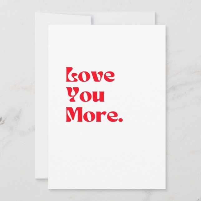 Love You More Bold Red Romantic Typography  Julkort (Framsida)