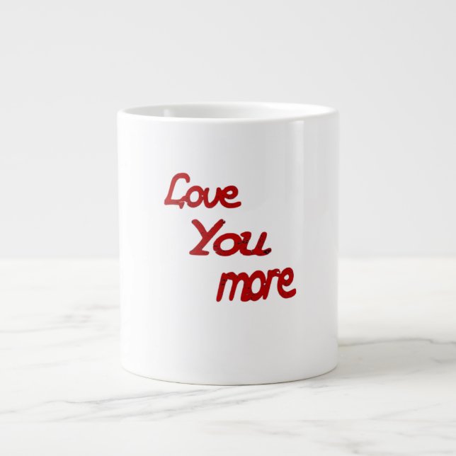 Love You More Calm Romantic Vibe  Jumbo Mugg (Framsidan)