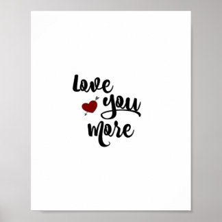 Love You More Citat Modern Estetik Poster