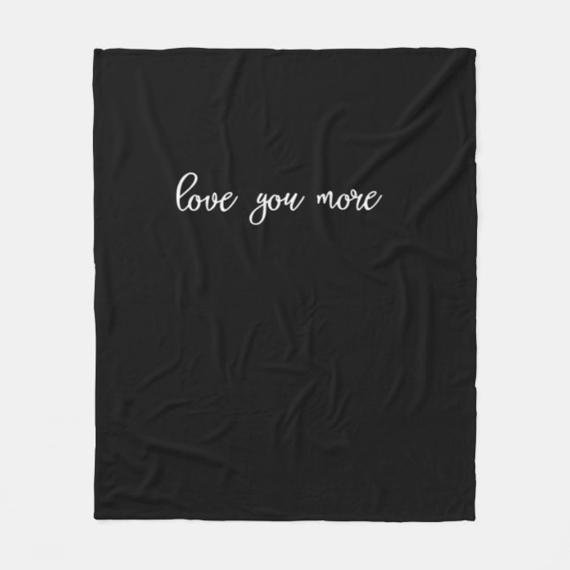 Love You More Clean Typography  Fleecefilt (Framsidan)
