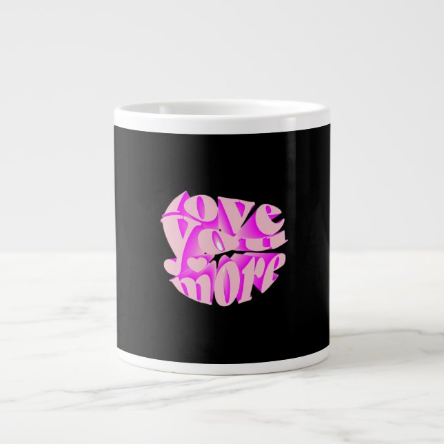 Love You More Clean Typography  Jumbo Mugg (Framsidan)