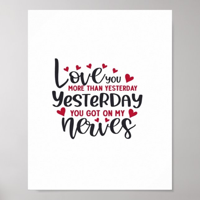 Love You More Clean Typography  Poster (Framsidan)