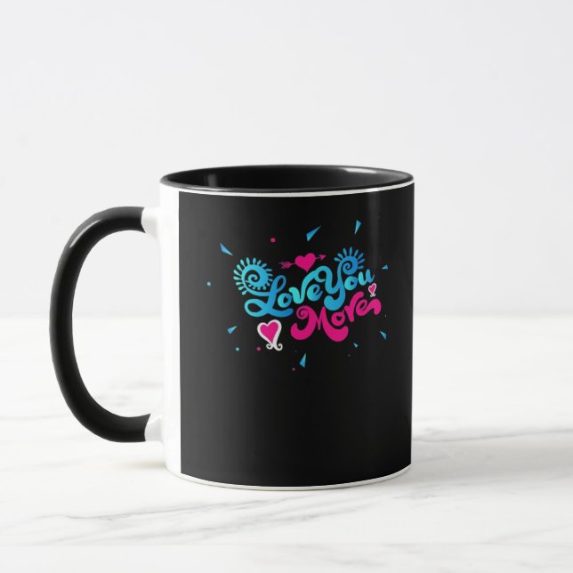 Love You More Clean Typography Style  Mugg (Vänster)