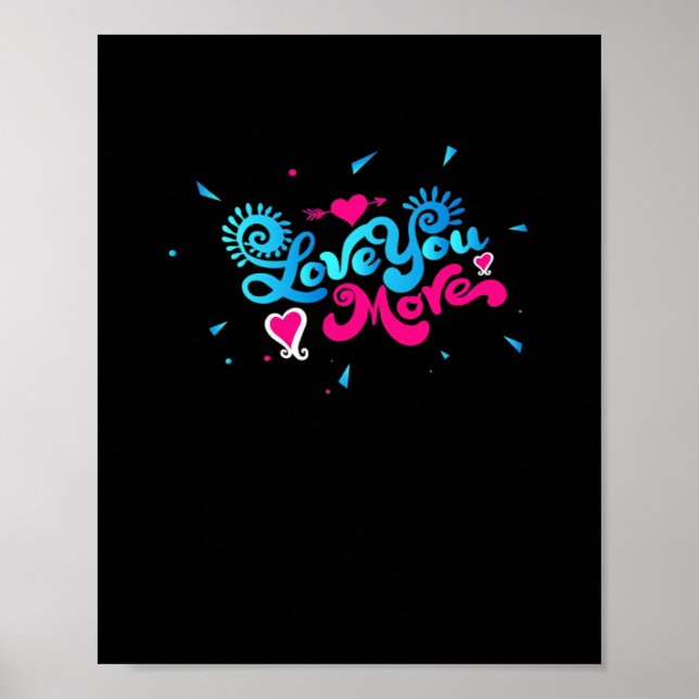 Love You More Clean Typography Style  Poster (Framsidan)