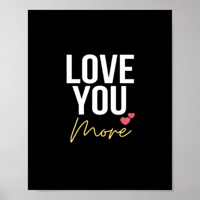 Love You More Elegant Style  Poster (Framsidan)