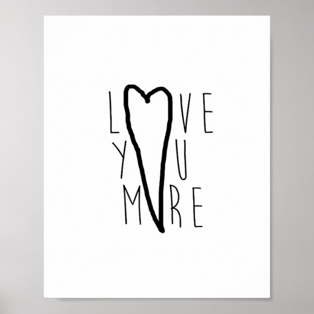 Love You More Heart Soft Romantic Style  Poster (Framsidan)