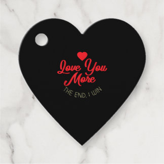Love You More I Win Funny Valentines Style  Gåvor Etiketter