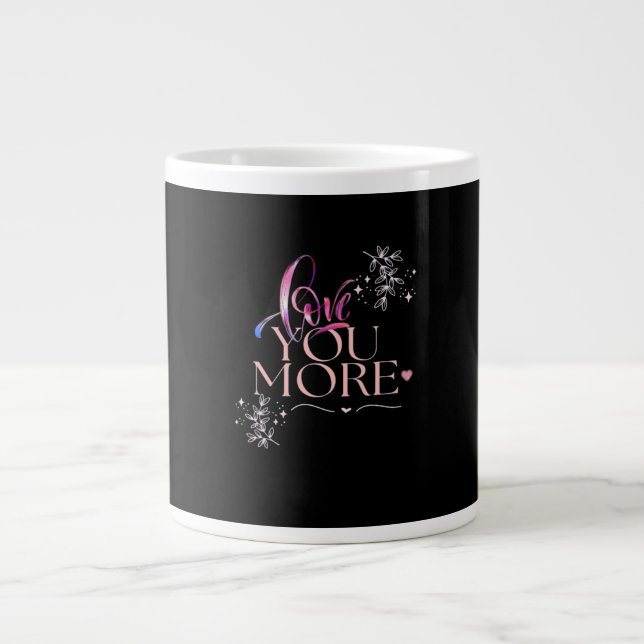 Love You More Minimal Design  Jumbo Mugg (Framsidan)