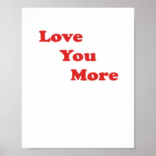 Love You More Minimal Design  Poster (Framsidan)