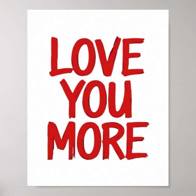 Love You More Minimal Heartfelt Design  Poster (Framsidan)