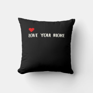 Love You More Minimalist Love Quote  Kudde