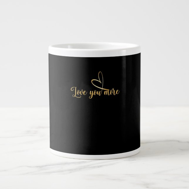 Love You More Modern Aesthetic  Jumbo Mugg (Framsidan)