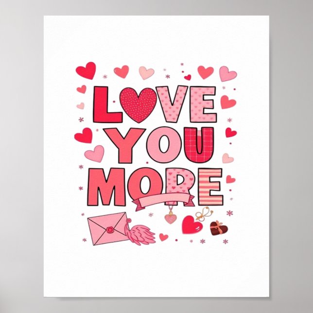 Love You More Polished Love Design  Poster (Framsidan)